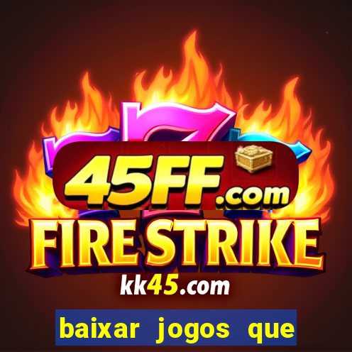 baixar jogos que ganha dinheiro no pix